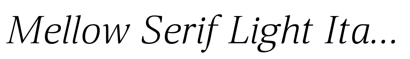 Mellow Serif Light Italic